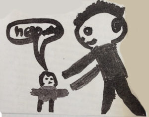 The five-year-old victim who drew this picture describes it in his own words: "He's taking off my clothes. I feel sort of scared. That's why I' saying 'Help me.' He's looking back to see if my mom's coming."